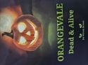 ORANGEVALE Dead & Alive