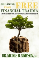 Breaking Free from Financial Trauma